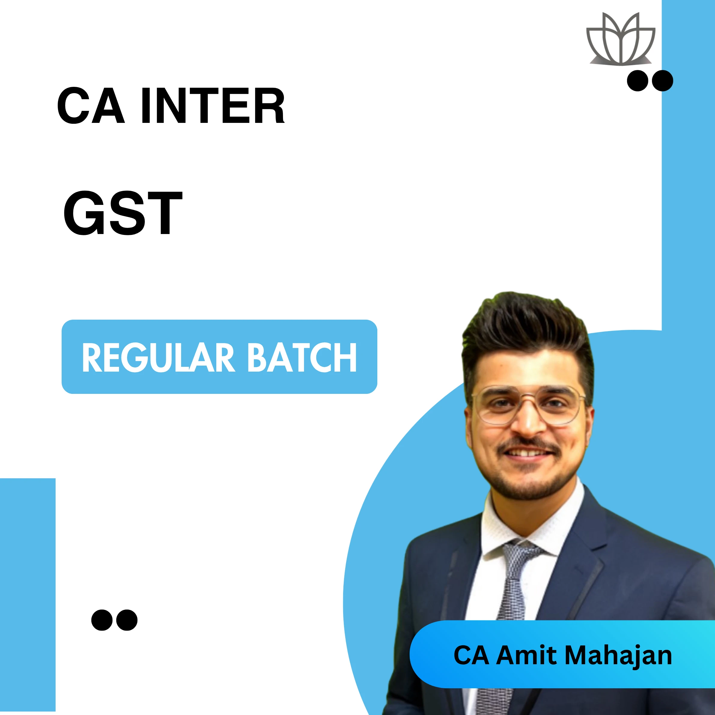 CA Inter GST (Regular Batch)
